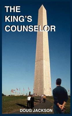 The King's Counselor by Jackson, Doug