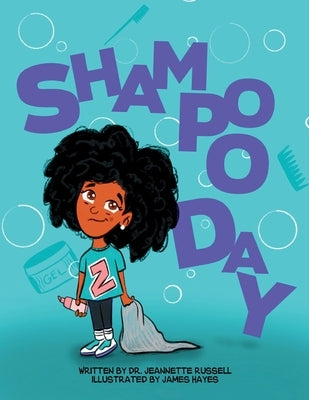 Shampoo Day by Russell, Jeannette