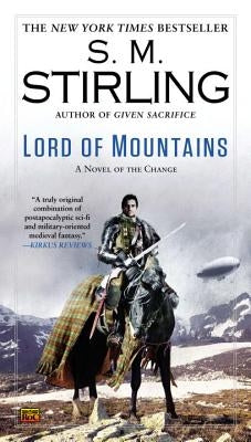 Lord of Mountains by Stirling, S. M.