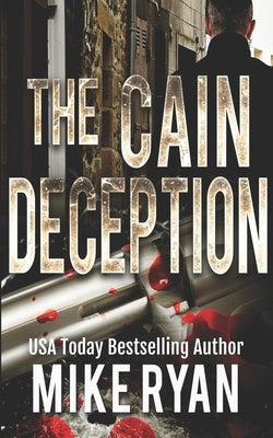 The Cain Deception by Ryan, Mike