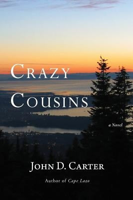 Crazy Cousins by Carter, John D.