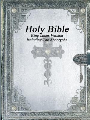 Holy Bible King James Version with The Apocrypha by Various