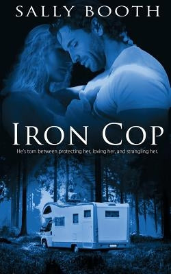 Iron Cop by Booth, Sally