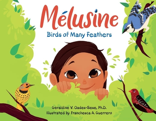 Melusine Birds of Many Feathers by Oades-Sese, Geraldine