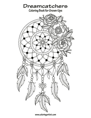 Dreamcatchers Coloring Book for Grown-Ups 1 by Snels, Nick