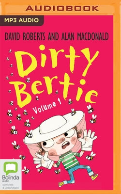 Dirty Bertie Volume 1 by MacDonald, Alan