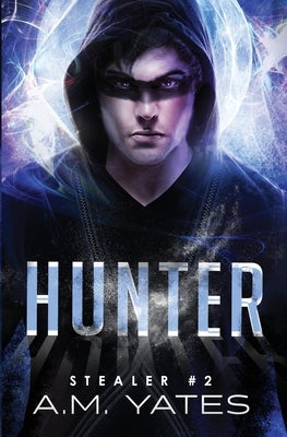 Hunter by Yates, A. M.