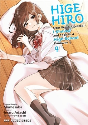 Higehiro Volume 4: After Being Rejected, I Shaved and Took in a High School Runaway by Shimesaba