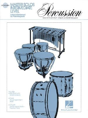 Master Solos - Percussion - Intermediate Level [With CD Audio] by Hal Leonard Corp