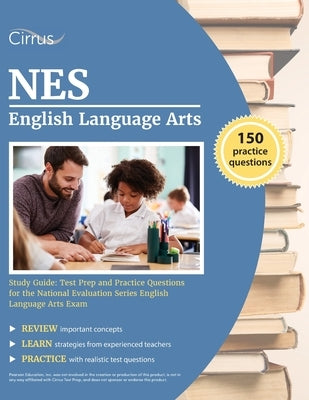 NES English Language Arts Study Guide: Test Prep and Practice Questions for the National Evaluation Series English Language Arts Exam by Cox