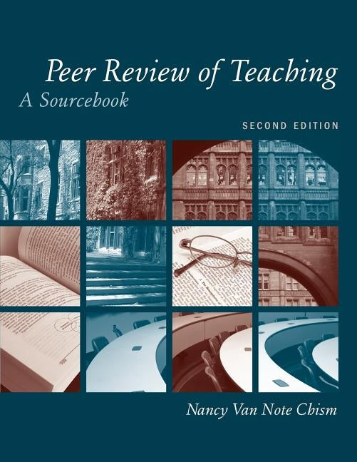 Peer Review of Teaching: A Sourcebook by Chism, Nancy Van Note