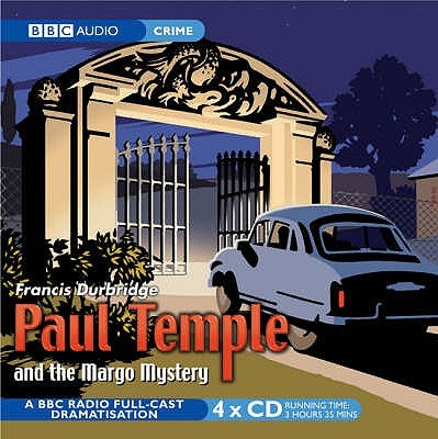 Paul Temple and the Margo Mystery by Durbridge, Francis