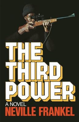 The Third Power by Frankel, Neville D.