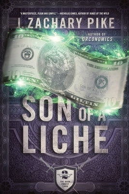 Son of a Liche by Pike, J. Zachary