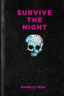 Survive the Night by Vega, Danielle