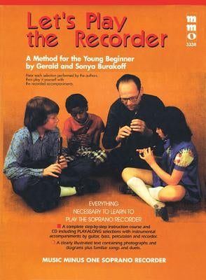 Let's Play the Recorder: A Method for the Young Beginner by Burakoff, Gerald