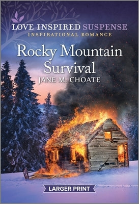 Rocky Mountain Survival by Choate, Jane M.