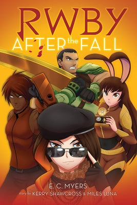 After the Fall: An Afk Book (Rwby #1) by Myers, E. C.