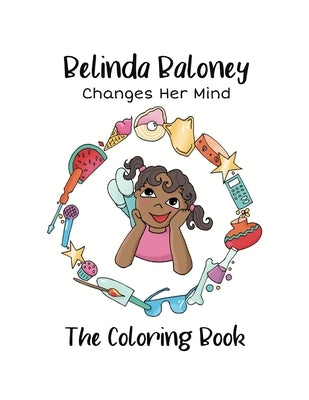 Belinda Baloney: The Coloring Book by Horan, Sarah