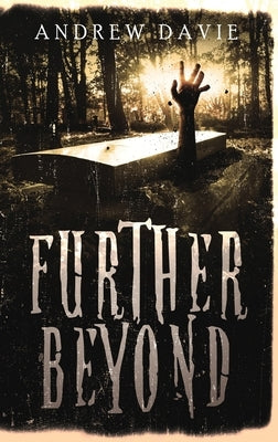 Further Beyond by Davie, Andrew