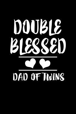 Double Blessed Dad Of Twins: Family Collection by Marcus, Marko