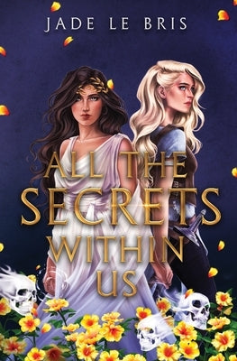 All the Secrets Within Us by Le Bris, Jade