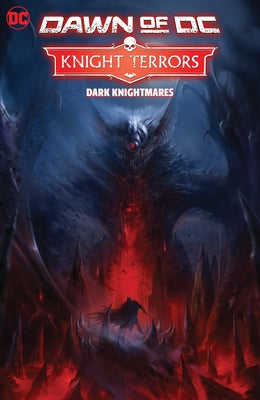 Knight Terrors Vol. 1: Dark Knightmares by Various