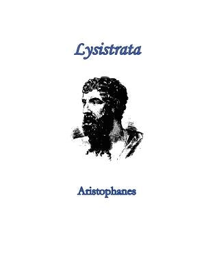 Lysistrata by Aristophanes