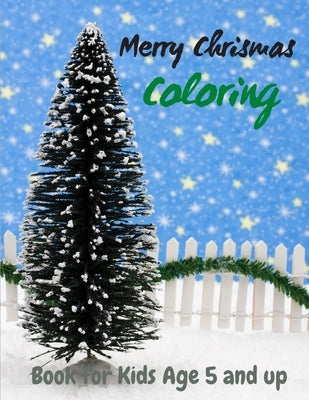 Merry Chrismas Coloring Book for Kids Age 5 and up: 50 Christmas Coloring Pages for Kids - Original & Unique Christmas Coloring Pages by Asenb_mer, Edition