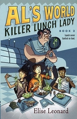 Killer Lunch Lady by Leonard, Elise