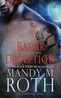 Radar Deception: 2016 Anniversary Edition by Roth, Mandy M.