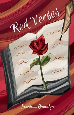 Red Verses by Pearlina Gracelyn