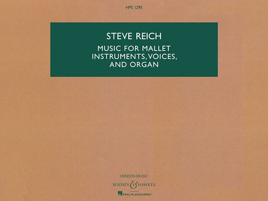 Music for Mallet Instruments, Voices and Organ: Hawkes Pocket Study Score 1295 by Reich, Steve