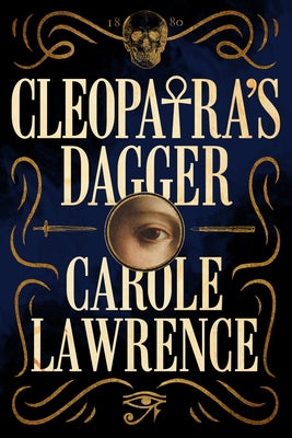 Cleopatra's Dagger by Lawrence, Carole