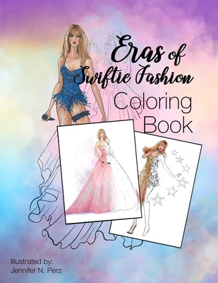 Eras of Coloring: On Tour by Perz, Jennifer N.