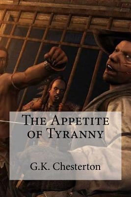 The Appetite of Tyranny by Edibooks