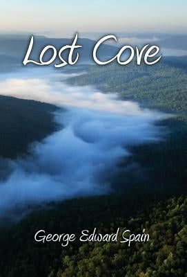 Lost Cove by Spain, George Edward