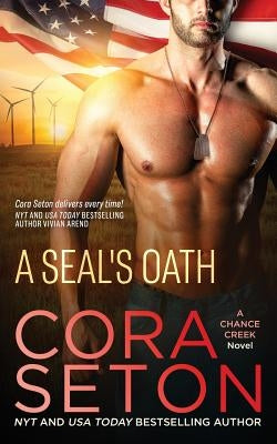 A SEAL's Oath by Seton, Cora