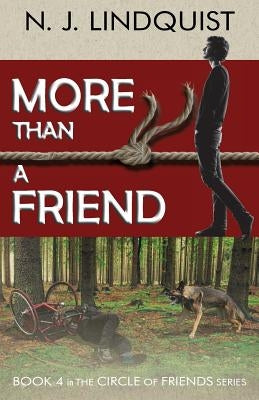 More Than a Friend by Lindquist, N. J.