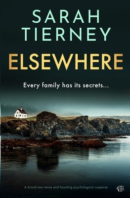 Elsewhere by Tierney, Sarah