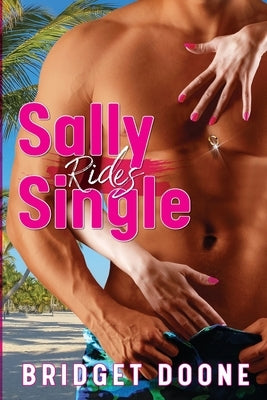 Sally Rides Single by Doone, Bridget