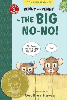 Benny and Penny in the Big No-No!: Toon Level 2 by Hayes, Geoffrey