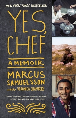 Yes, Chef by Samuelsson, Marcus