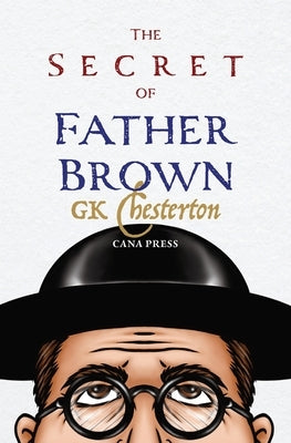 The Secret of Fr Brown by Chesterton, G. K.