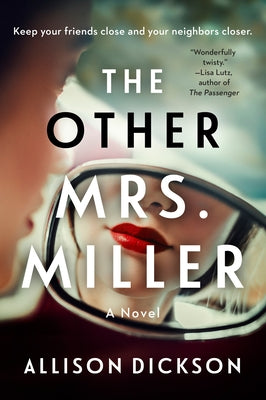 The Other Mrs. Miller by Dickson, Allison