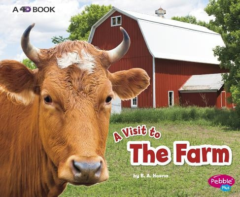 The Farm: A 4D Book by Hoena, Blake A.