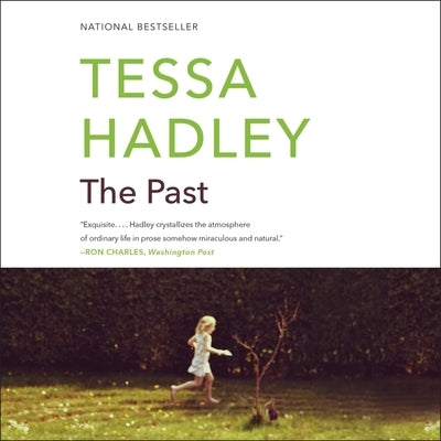 The Past by Hadley, Tessa