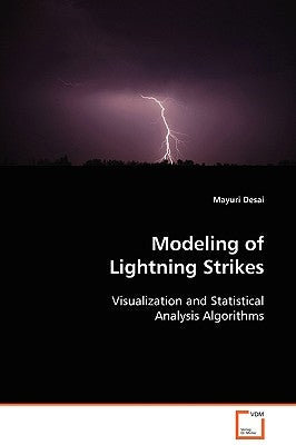 Modeling of Lightning Strikes by Desai, Mayuri