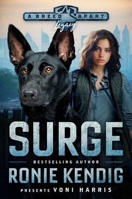 Surge: A Breed Apart Novel LARGE PRINT EDITION by Kendig, Ronie