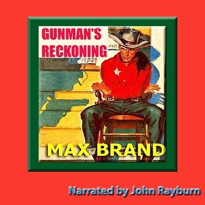 Gunman's Reckoning by Brand, Max